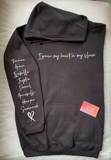 ‘I wear my heart on my sleeve’ Hoodie